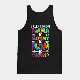 Funny mama to mommy mom bruh Tank Top